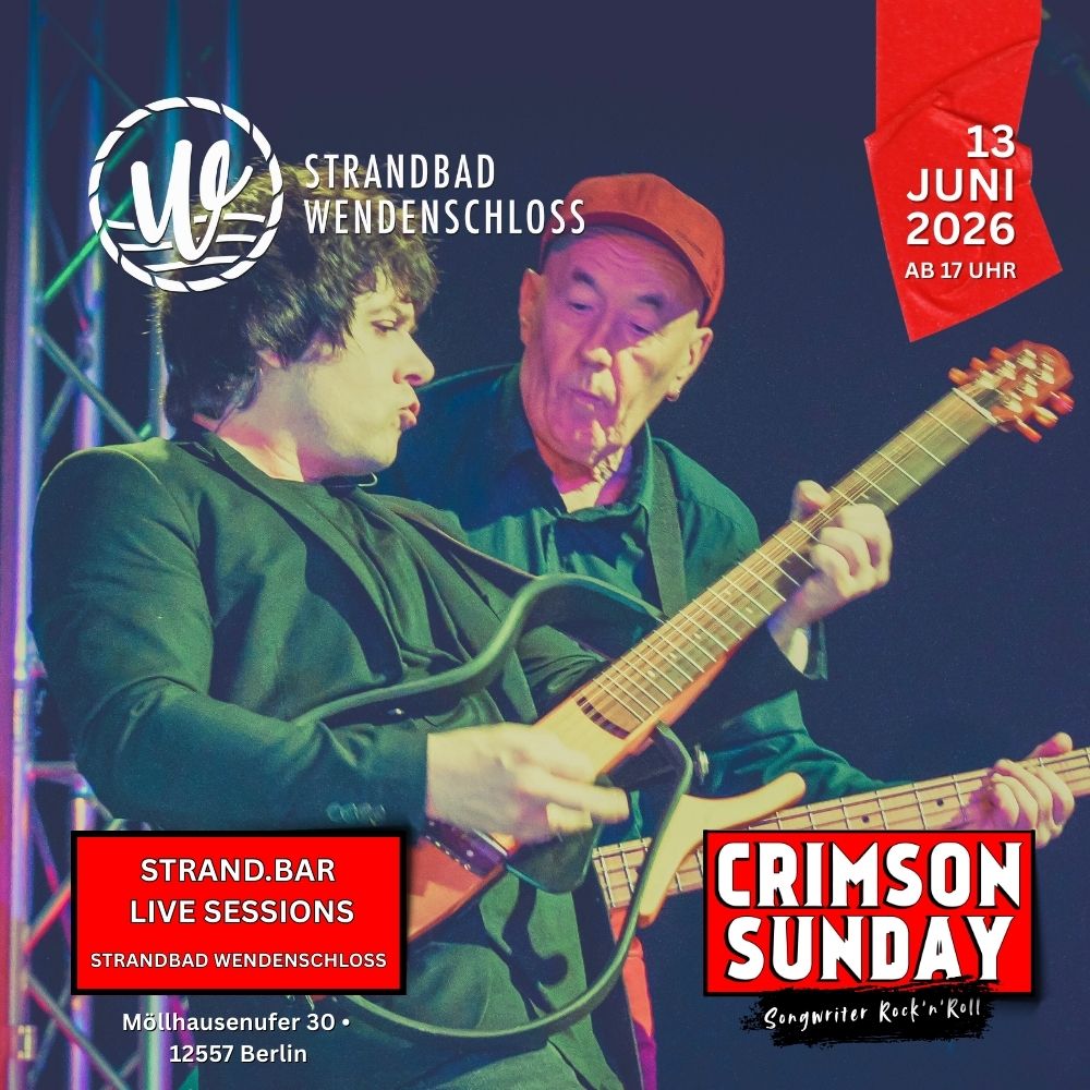 Crimson Sunday live am 13.6.2026 im Strandbad Wendenschloss