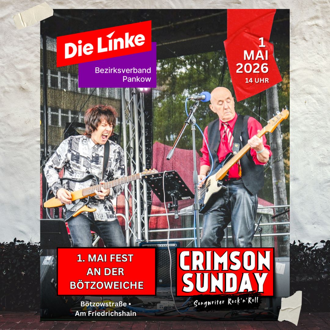 Crimson Sunday live: 1. Mai Fest an der geschichtsträchtigen Bötzoweiche